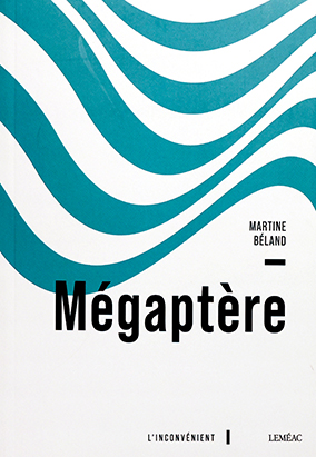 Couverture du livre Mégaptère, de Martine Béland