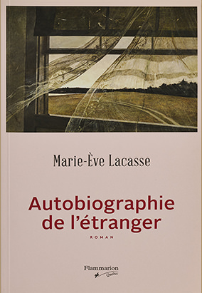 Couverture de Autobiographie de l’étranger de Marie-Ève Lacasse