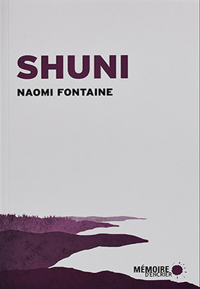 Couverture de Shuni de Naomi Fontaine