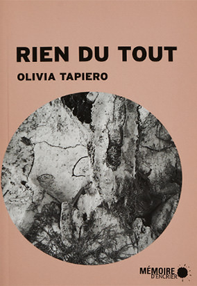 Couverture du livre Rien du tout, dʼOlivia Tapiero