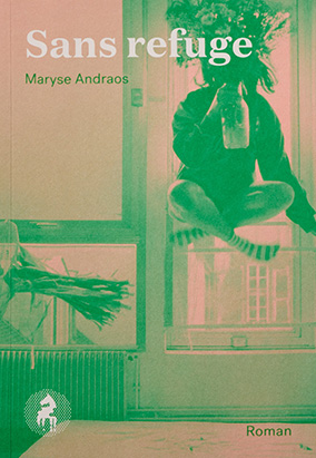 Couverture du livre Sans refuge, de Maryse Andraos