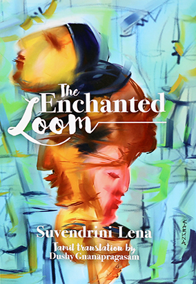Couverture du livre The Enchanted Loom, de Suvendrini Lena