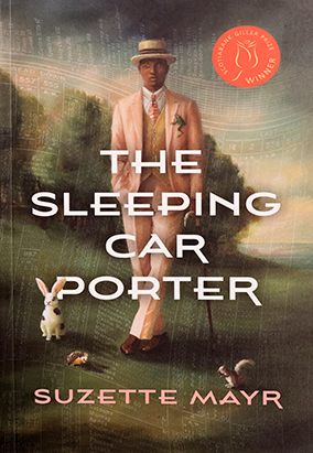Couverture du livre The Sleeping Car Porter, de Suzette Mayr