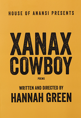 Couverture du livre Xanax Cowboy, de Hannah Green