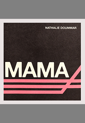 Couverture du livre Mama, de Nathalie Doummar