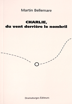 Couverture du livre Charlie, du vent derrière le nombril, de Martin Bellemare