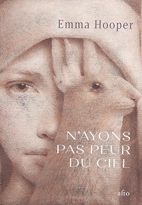 Couverture du livre Nʼayons pas peur du ciel, traduit par Dominique Fortier