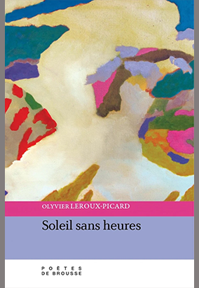 Couverture du livre Soleil sans heures, d’Olyvier Leroux-Picard