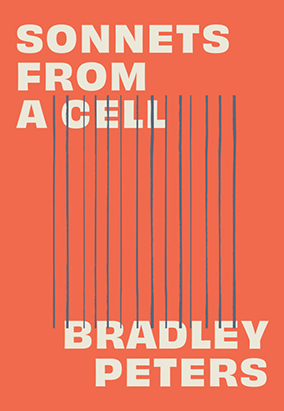 Couverture du livre Sonnets from a Cell, de Bradley Peters