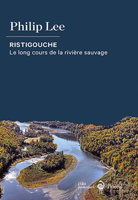 Couverture du livre Ristigouche : Le long cours de la rivière sauvage, traduit par Éric Fontaine