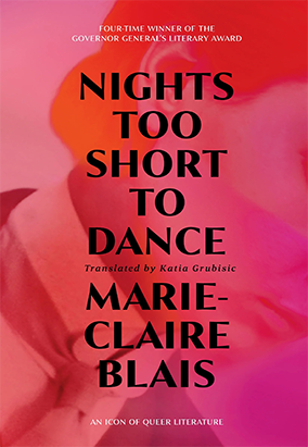 Couverture du livre Nights Too Short to Dance, traduit par Katia Grubisic