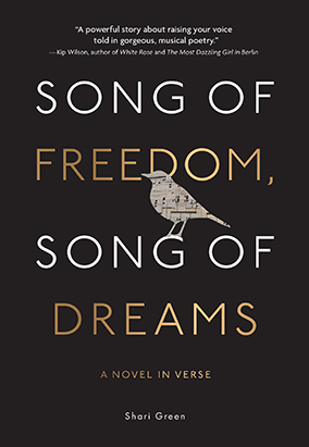 Couverture du livre Song of Freedom, Song of Dreams, de Shari Green